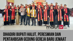 Dihadiri Bupati Halut, Peresmian dan Pentahbisan Gedung Gereja Baru Jemaat GMIH Kristus Tobelo Berlangsung Khidmat.