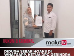 Diduga Sebar Hoaks di WhatsApp, Ketua DPC Gerindra Ternate Diadukan Nurjaya ke Polda Malut