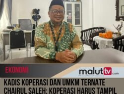 Kadis Koperasi dan UMKM Ternate Chairul Saleh: Koperasi Harus Tampil Sebagai Motor Penggerak Ekonomi.