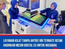 Layanan Kilat Tanpa Antre! BRI Ternate Resmi Hadirkan Mesin Digital CS untuk Nasabah.