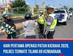 Hari Pertama Operasi Patuh Kieraha 2026, Polres Ternate Tilang 69 Kendaraan.