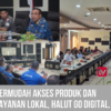 Permudah Akses Produk dan Layanan Lokal, Halut Go Digital. 