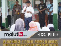 Jelang HSN ke-11 Tahun : Ponpes Alkhairat Tobelo Gelar Jalan Sehat dan Pawai Ta’ruf. Berikut Pesan Bupati Piet Hein Babua.