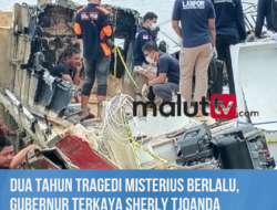 Dua Tahun Tragedi Misterius Berlalu, Gubernur Terkaya Sherly Tjoanda Abaikan Janjinya Kepada Korban Bela72.